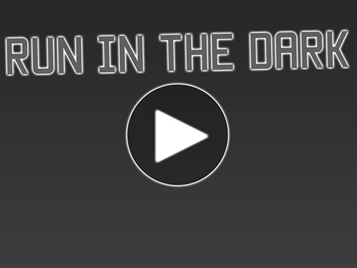 Run in The Dark